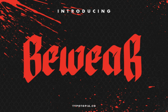 Bewear: A Bold Blackletter Font