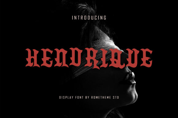 Hendrique: A Bold Blackletter Font