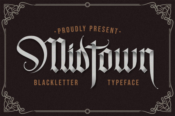 Midtown: A Bold Blackletter for Creative Projects