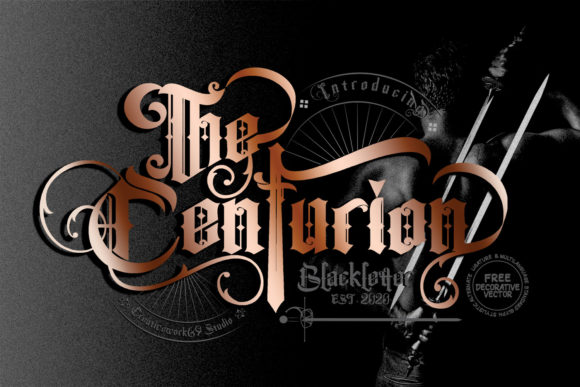The Centurion: A Gothic Blackletter Font
